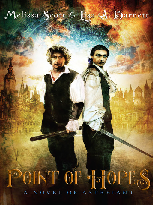 Title details for Point of Hopes by Melissa Scott - Available